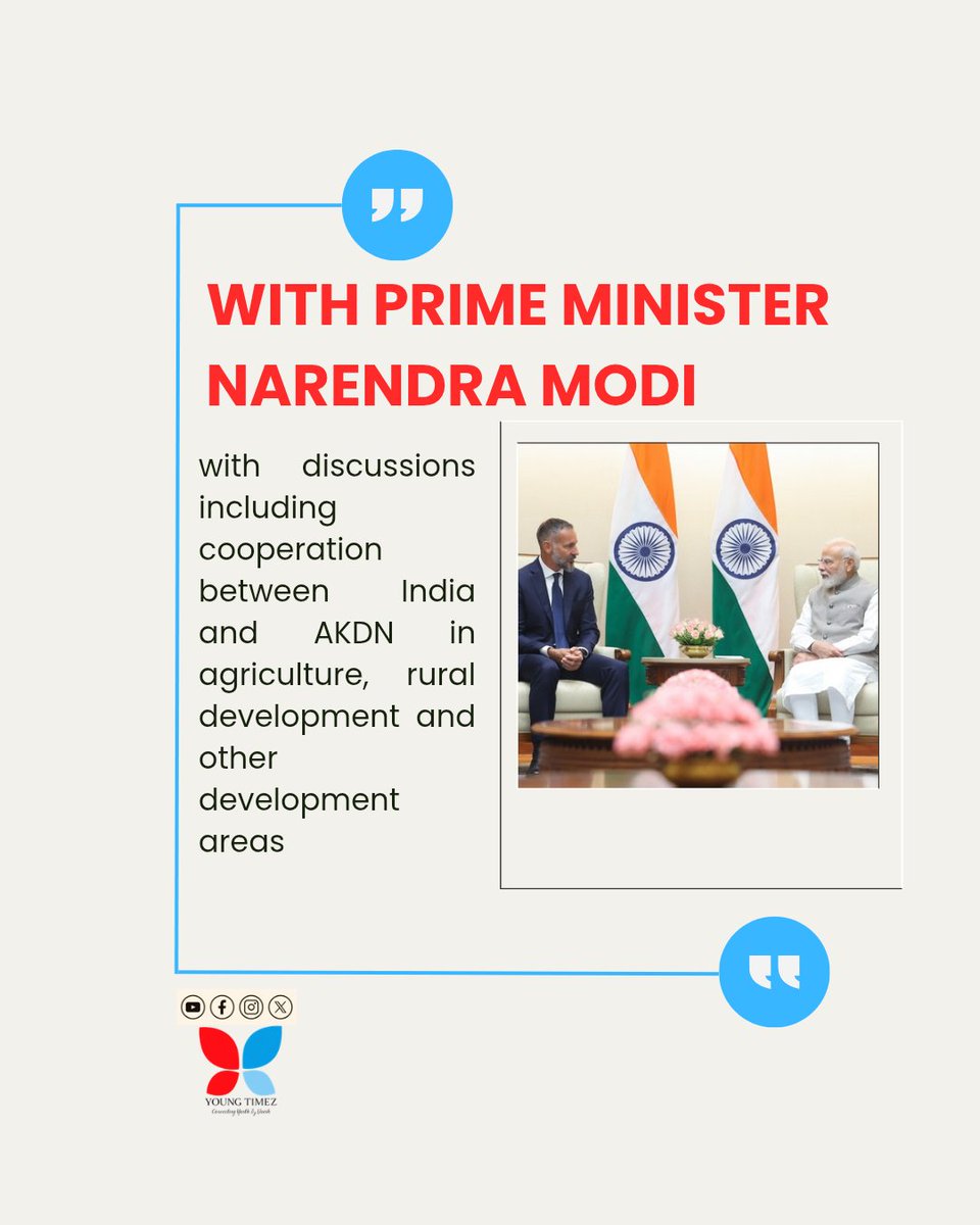 TimezYoung's tweet photo. 🇮🇳 PRINCE RAHIM AGA KHAN V IN INDIA

Meetings with India’s Leadership
 Strengthening India–Aga Khan Development Network cooperation and shared commitment to development, education, healthcare and community progress.

India • Partnership • Development • Humanity

#post
#agakhan https://t.co/PIGMWV4zWC