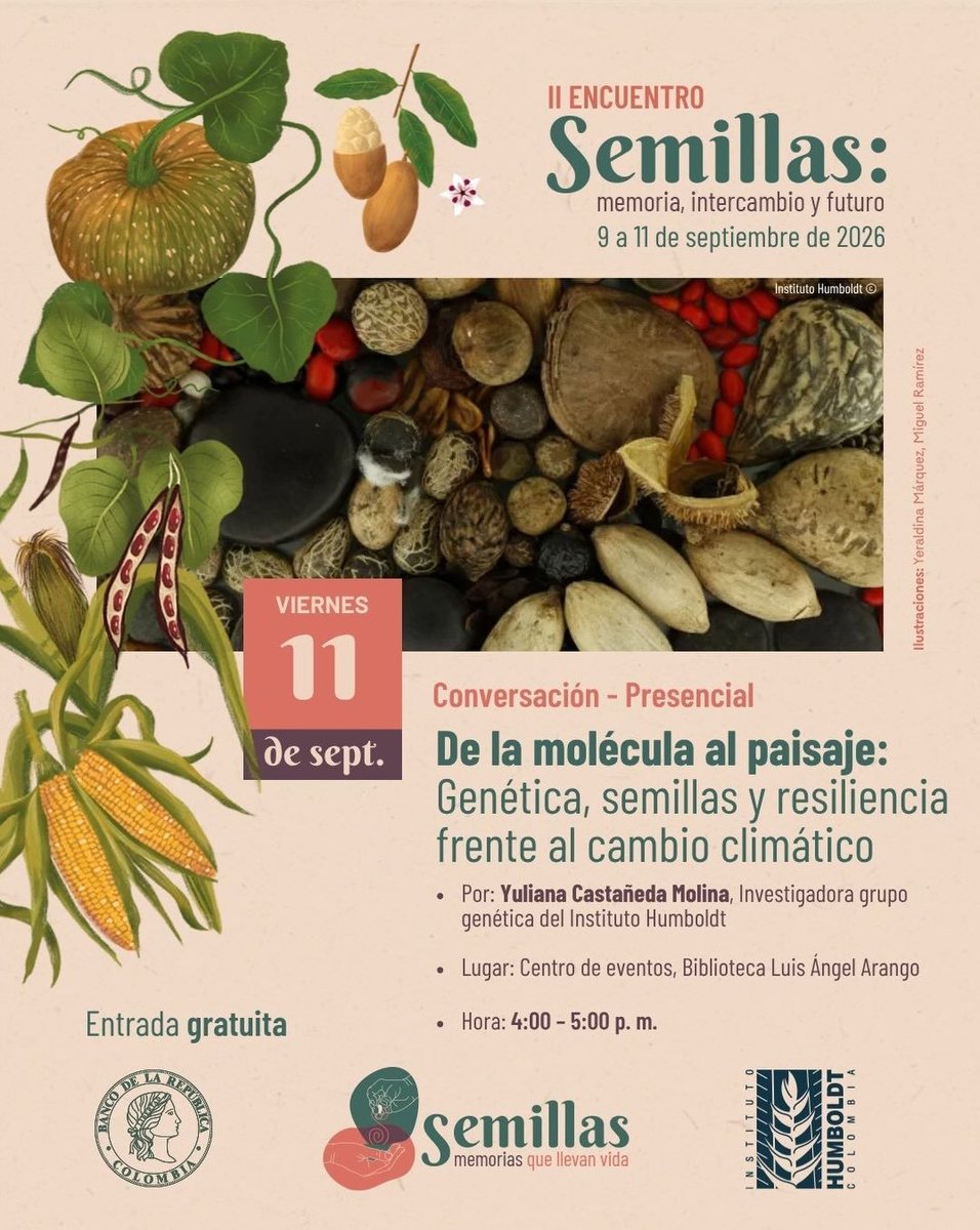 inst_humboldt's tweet photo. Tercer y último día del II #EncuentroDeSemillas, en alianza con @Banrepcultural.

Tendremos talleres de ilustración botánica, una conversación sobre genética y resiliencia al cambio climático, y una conferencia sobre lo que significa compartir semillas.
https://t.co/WMnhexvEfm https://t.co/SHZjzBSCMh