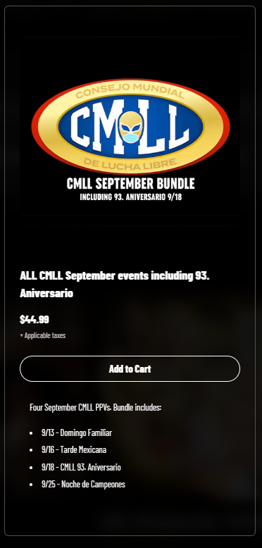 myaewofficial's tweet photo. Note - there is a special @CMLL_OFICIAL bundle for all 4 shows on #MyAEW including Aniversario:

9/13 Domingo Familiar
9/16 Tarde Mexicana
9/18 CMLL 93. Aniversario
9/25 Noche de Campeones

Four events - all with English commentary from Arena Mexico! 

https://t.co/GcHpvA8CYy https://t.co/96TQd0EbA8