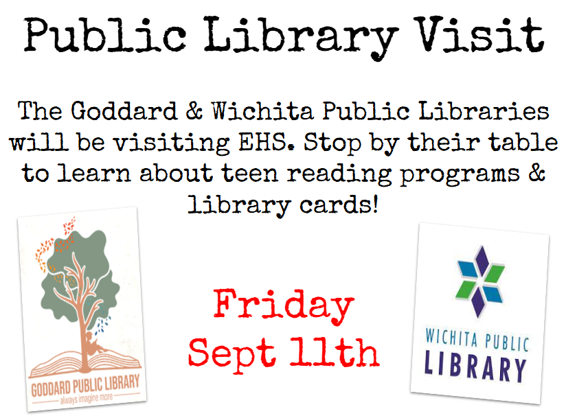 EHS_Library's tweet photo. Don’t forget the Goddard &amp; Wichita Public Libraries will be visiting tomorrow! Stop by to learn about teen programs &amp; library cards! @USD265_EHS https://t.co/m4kI6iloSt