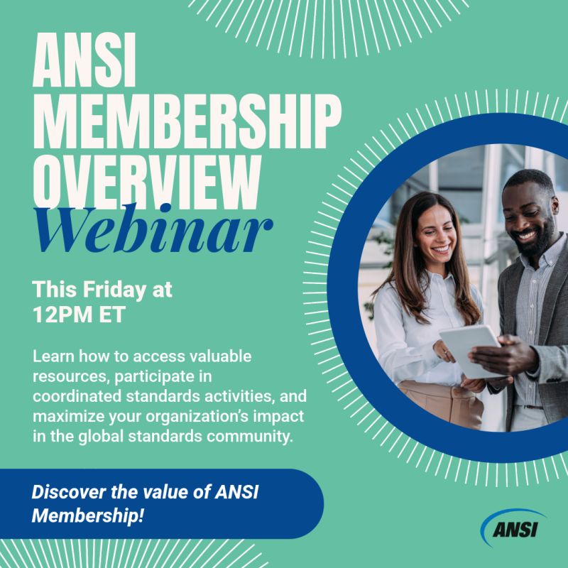 workcred's tweet photo. What can you get out of @ansidotorg  Membership? Join ANSI’s Membership Overview Webinar this Friday to learn how to contribute, build connections, explore international standards and U.S. TAGs, and access member discounts and events.

https://t.co/1qj2kUiOKa https://t.co/EkudAmcMie