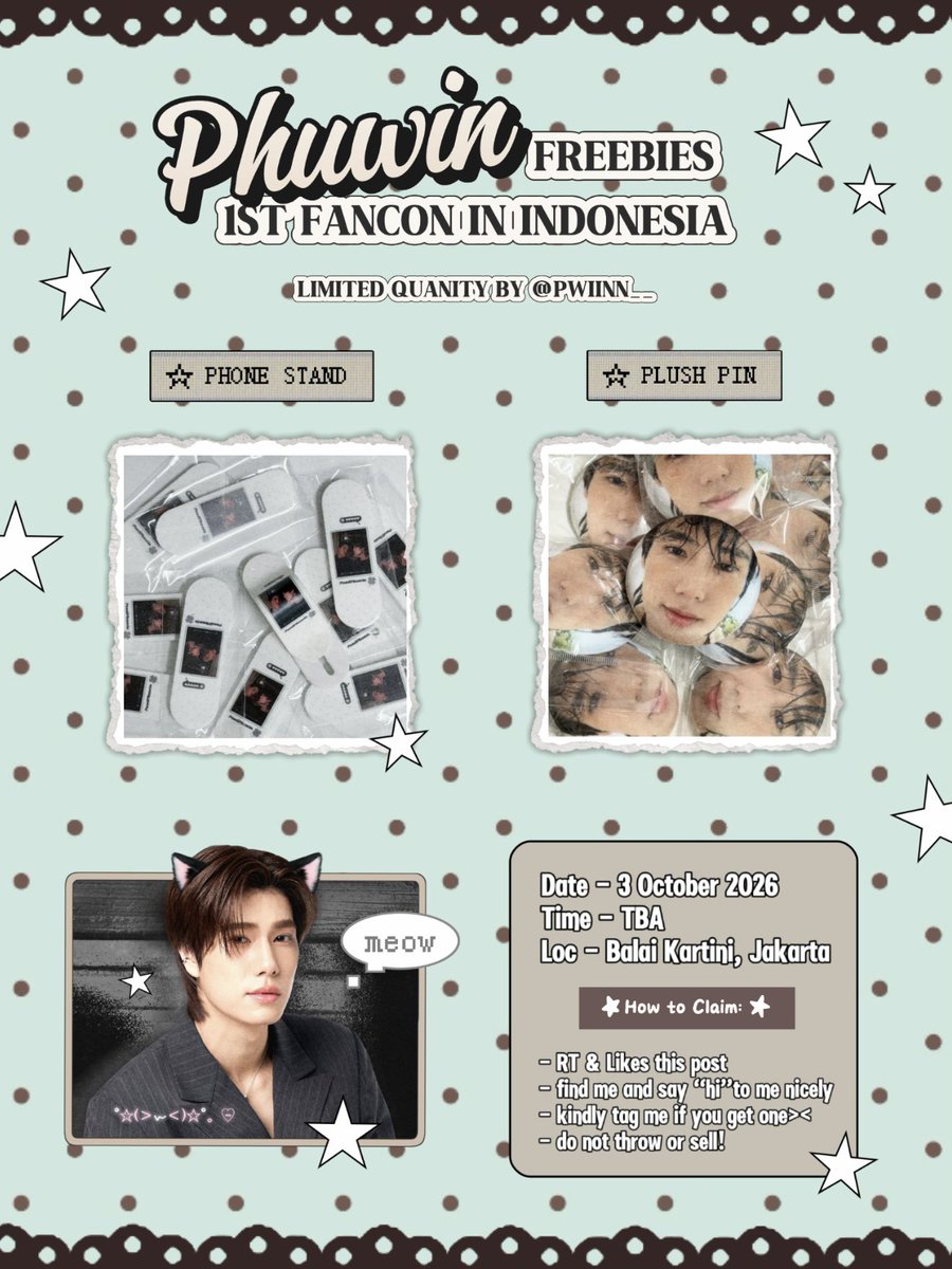 pwiinn__'s tweet photo. Phuwin 1st Fancon in Indonesia Freebies 
by @pwiinn__ 
♡ 3 October 2026
♡ Balai Kartini, Jakarta

★ How to Claim ★
-RT &amp; Likes this post
-find me and say “hi”to me nicely 
-kindly tag me if you get one><
-do not throw or sell!

#2026Phuwin1stFanconinIndonesia https://t.co/sLXskerXQu