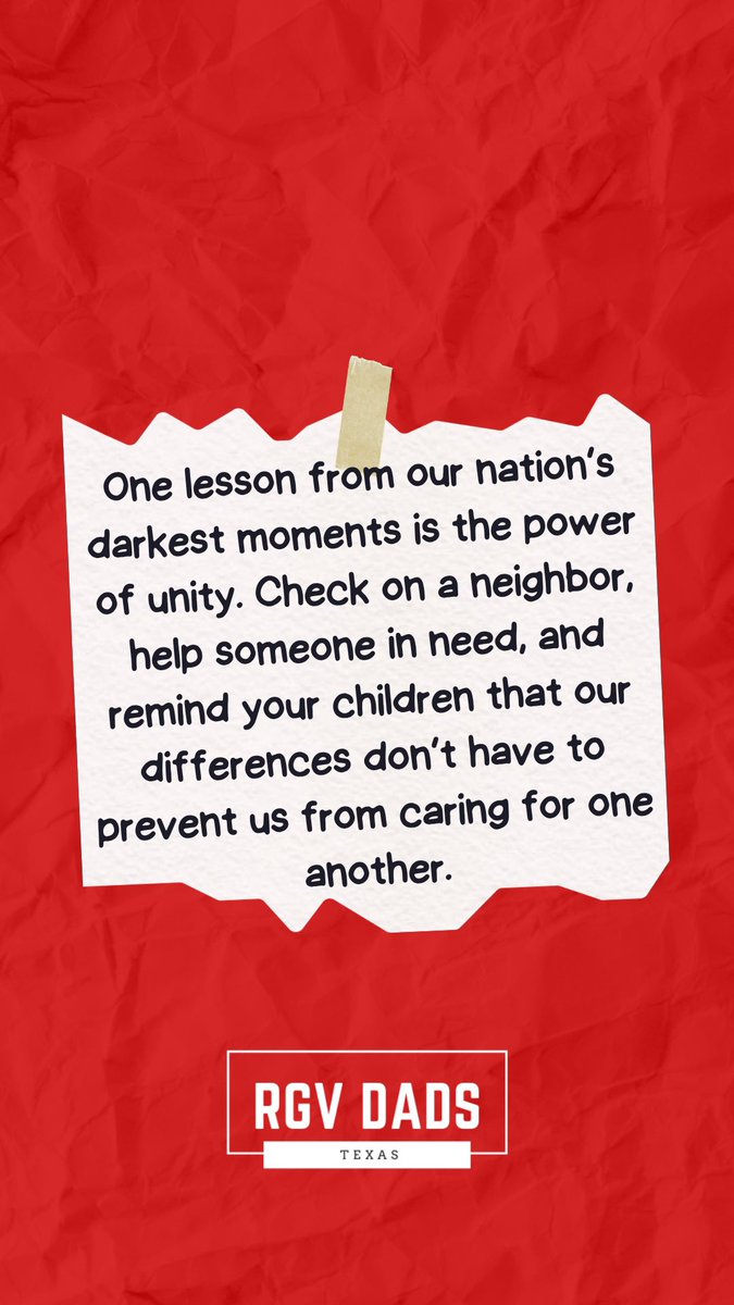 rgvdads's tweet photo. Thursday – Stronger Together 🤝

One lesson from our nation’s darkest moments is the power of unity. Check on a neighbor, help someone in need, and remind your children that our differences don’t have to prevent us from caring for one another.

#unity #caring #community #rgvdads https://t.co/BDM0Zfajux