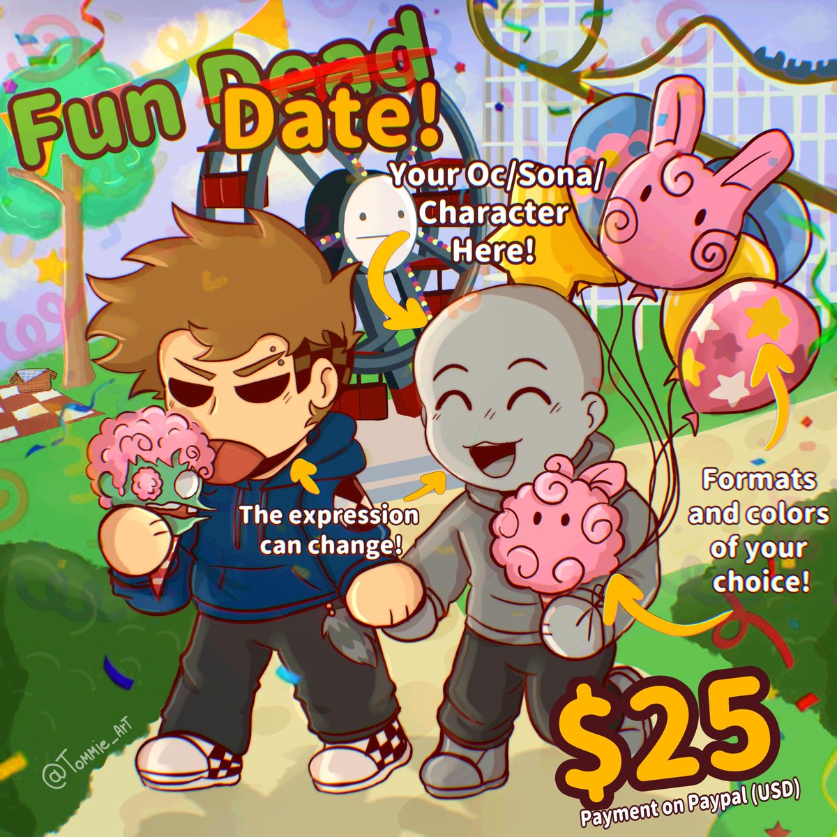 tommie_art's tweet photo. Fun ̶D̶e̶a̶d̶ Date! 🎡 Chibi YCH x Tom – USD $25 🎢
How many amusement park prizes do you think Tom could win for you? 🎈🧸
Payment is only accepted via PayPal!! Contact via DM or Discord (Tommie_Art) ✨
#YCH #Eddsworld #ewtom #eddsworldtom https://t.co/PmFQZ9Ut3b