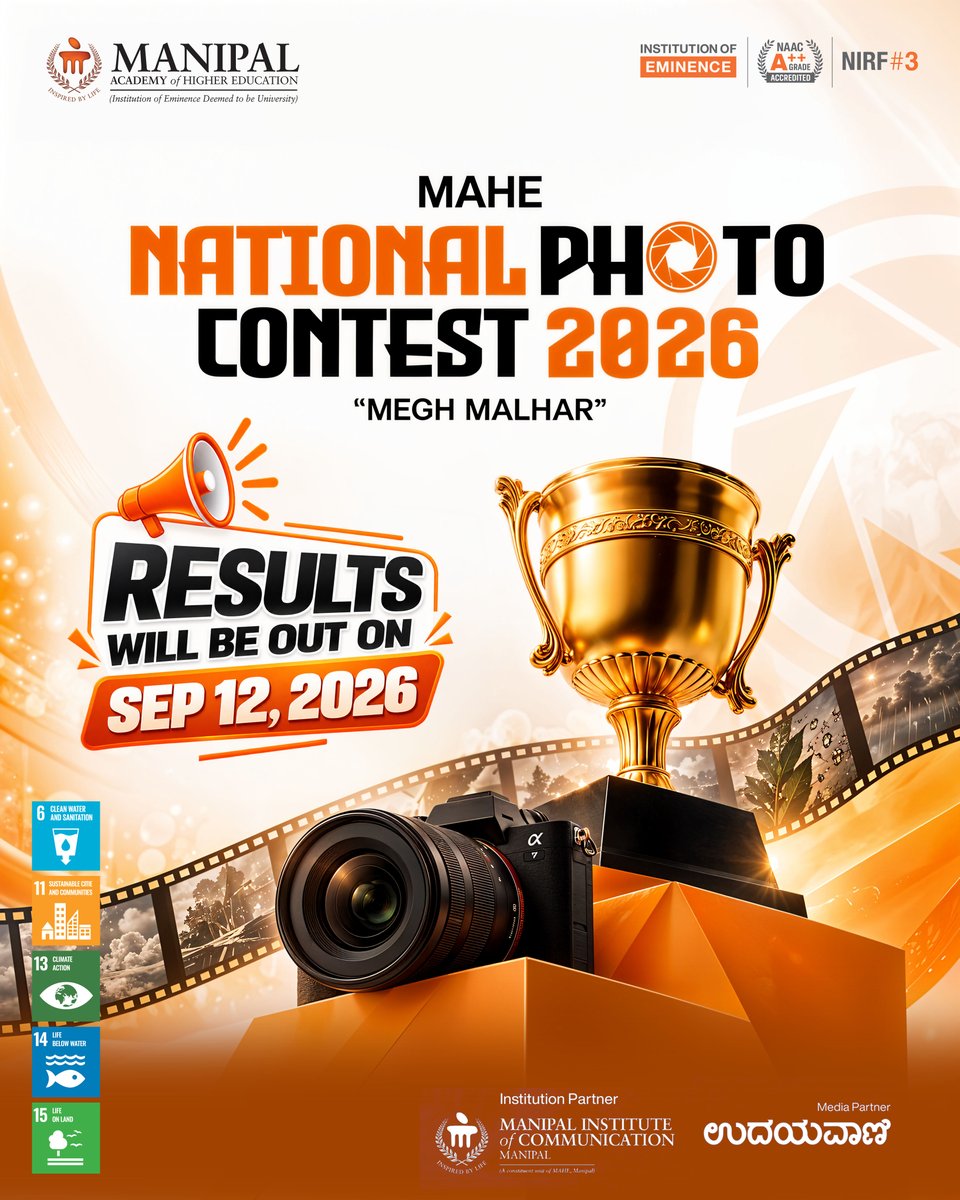 MAHE_Manipal's tweet photo. Stay tuned as the results of MAHE National Photography Contest 2026: MeghMalhar will be out on 12 September!

Keep watching this space.

#MeghMalhar2026 #MAHE #PhotographyContest #NationalPhotographyContest #MyMAHEMyCampus #MonsoonStories #VisualStorytelling #inspiredbylife https://t.co/qXso5KiQL4
