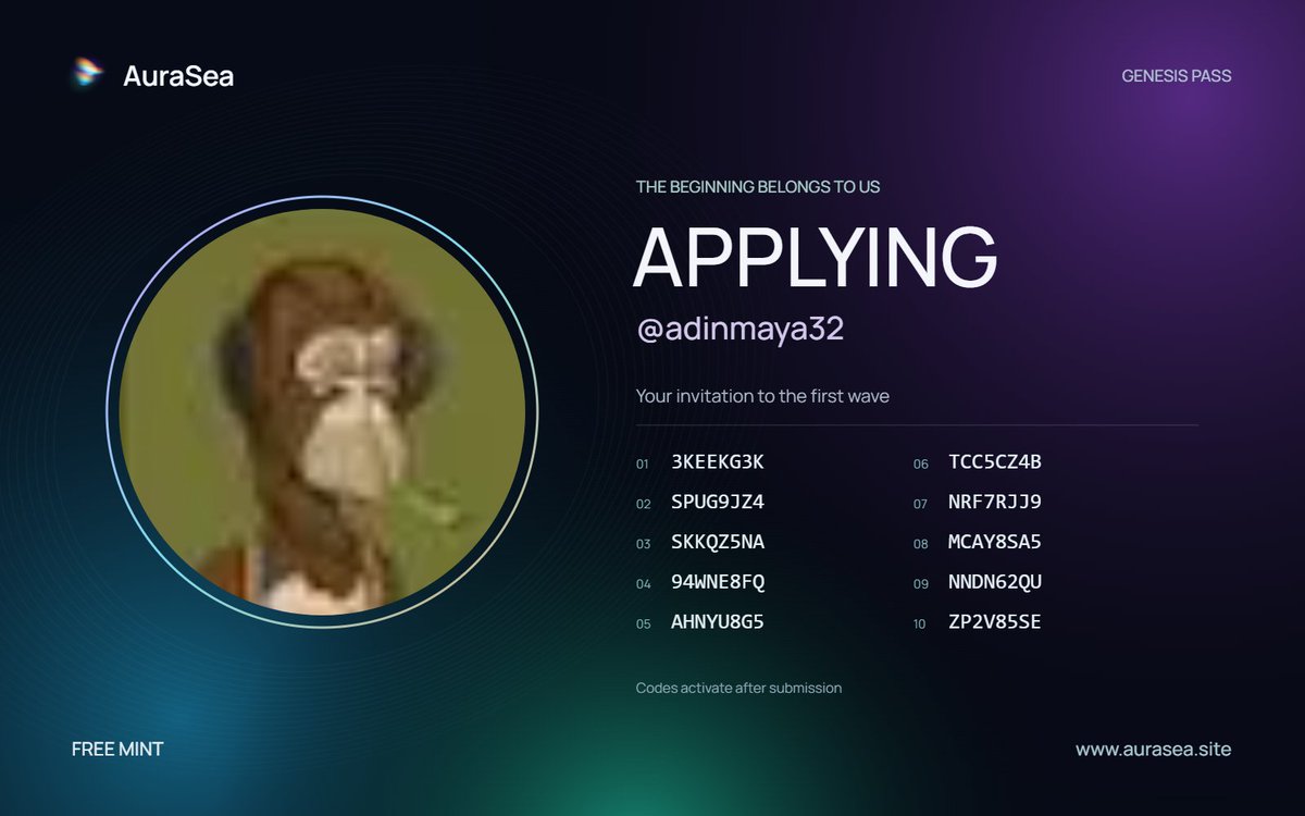 adinmaya32's tweet photo. I’m applying for the @auraseaonly Genesis Pass FREE MINT whitelist!

Apply here: https://t.co/i39zRxWtY2

My codes activate after submission:
3KEEKG3K SPUG9JZ4 SKKQZ5NA 94WNE8FQ AHNYU8G5 TCC5CZ4B NRF7RJJ9 MCAY8SA5 NNDN62QU ZP2V85SE https://t.co/hjdVydNqr9