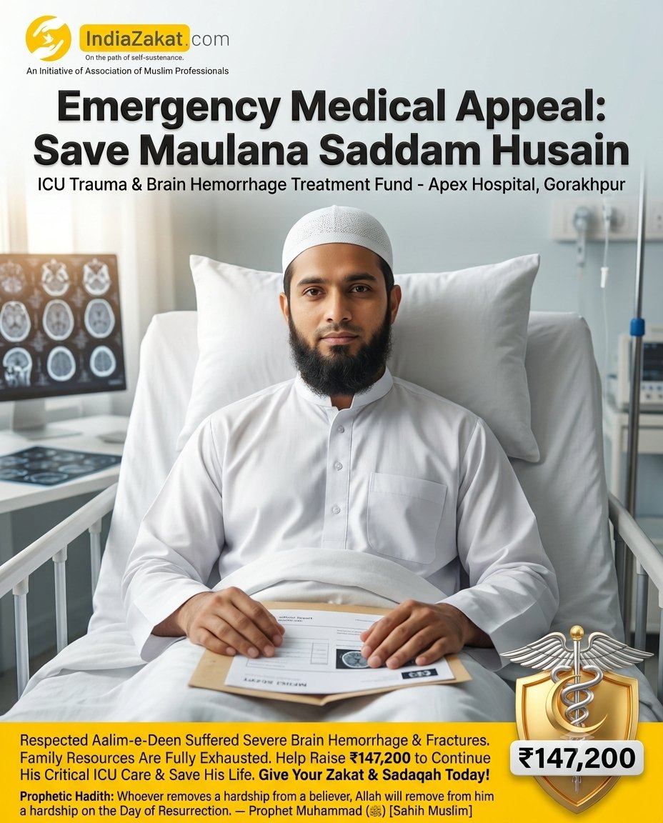 TheIndiaZakat's tweet photo. Help Saddam Husain, a respected Aalim-e-Deen, recover from severe injuries after a road accident. His family’s resources are exhausted, and his treatment is ongoing.
Your Zakat &amp; Sadaqah can help continue his treatment.
Kindly donate at:
https://t.co/h685gu1YaO https://t.co/NUa2KWLkKl