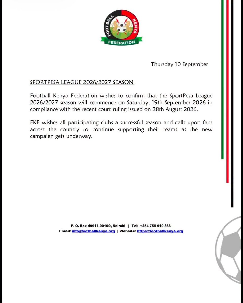 Momanyielijah01's tweet photo. 🚨 FKF LEAGUE UPDATE

The FKF Premier League will now kick off on 19th September 2026, according to an official communication from the Football Kenya Federation (FKF).

The new season is officially on the horizon! ⚽🇰🇪

#FootballKE #Kipenga254 https://t.co/3dtECfw4oe