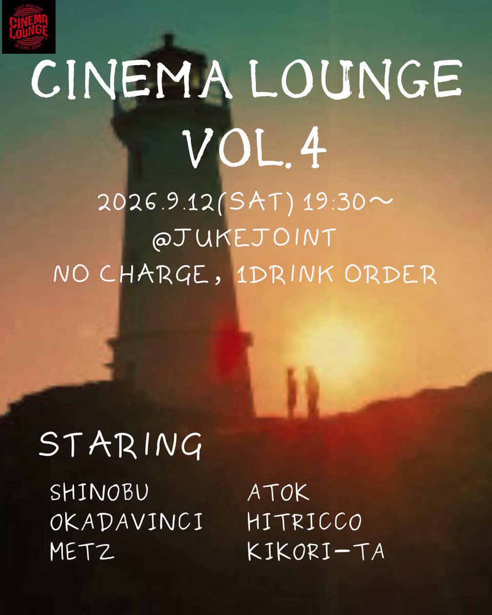matsuzime's tweet photo. JukeJoint
9/12（土）19時半〜

【CINEMA LOUNGE vol4】

映画&amp;音楽好きのシラフサブカルおじさんShinobuさん主催の映画&amp;音楽イヴェント！
今回はキコ様チョイスの「TAKE THIS WALTZ」をピック！キコ様制作のフライヤーデザインも注目！

DJ
KIKORI-TA
METZ
ATOK
OKADAVINCI
HITRICCO
SHINOBU https://t.co/kn8F6BVsME
