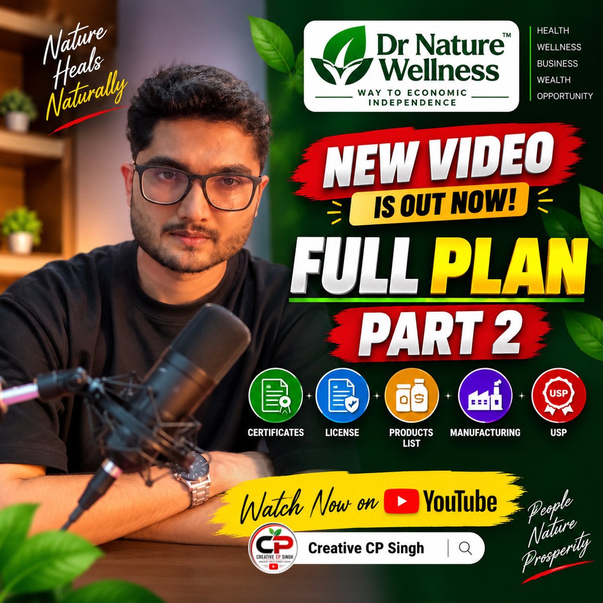 creativecpsingh's tweet photo. 🎥 New Video is LIVE on YouTube!
Dr. Nature Wellness – Full Plan | Part 2 🌿

Discover the Business Plan, Income System, Key USPs, Certificates, Licenses, Products &amp; Manufacturing

YouTube Channel Link is in my Bio.

#DrNatureWellness #BusinessPlan #IncomeSystem #CreativeCPSingh https://t.co/T7DSdClT6O