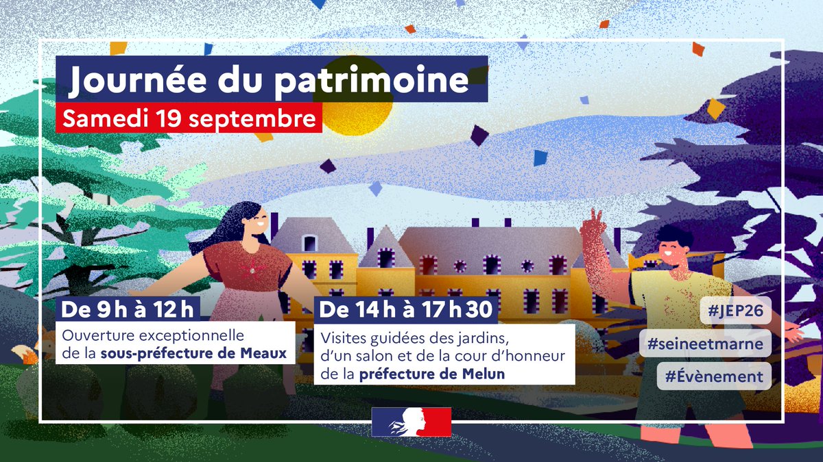 Image de Préfet de Seine-et-Marne - #JEP26 🏰| Journées européennes du patrimoine : ouverture exceptionnelle samedi 19 septembre de 9h à