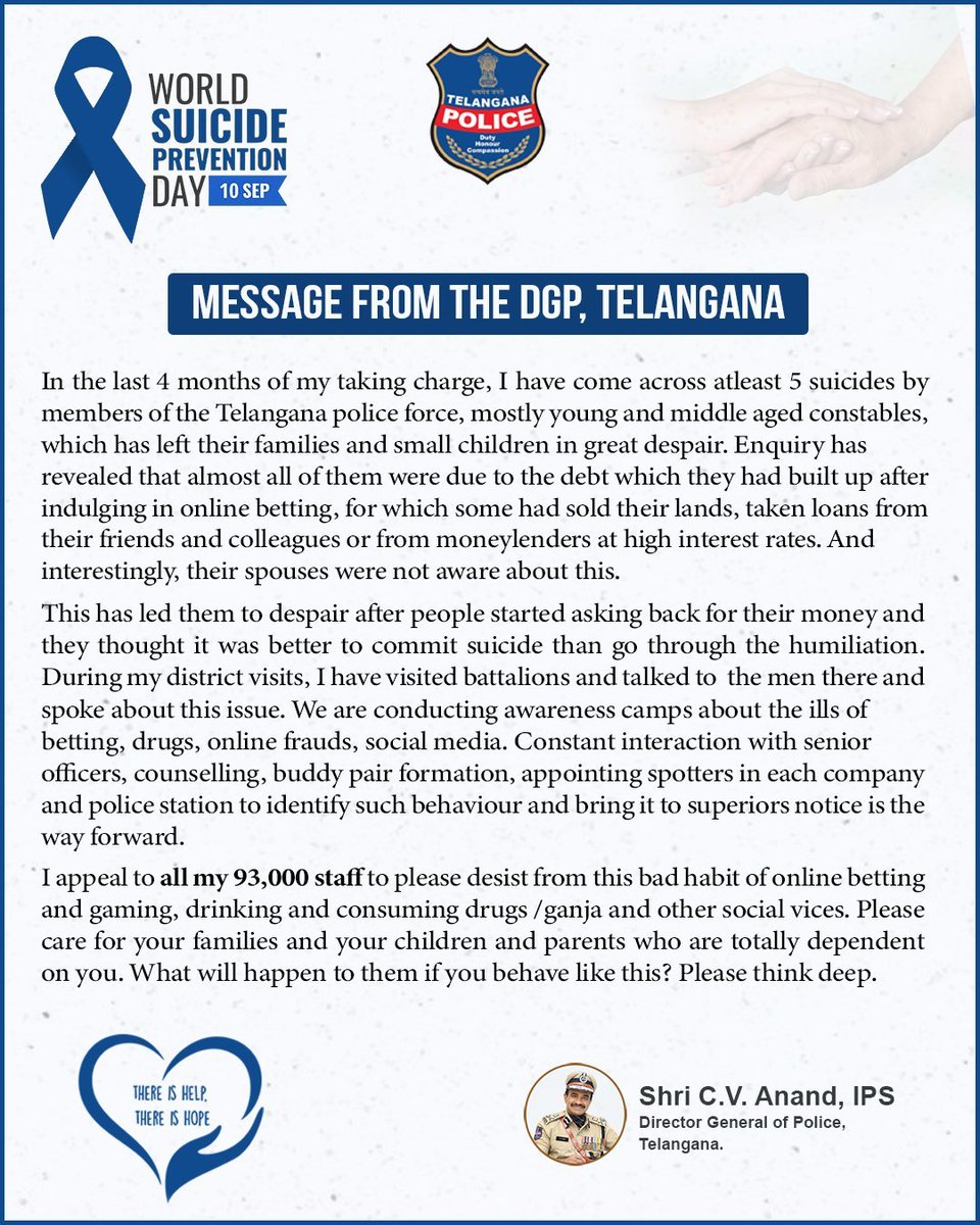 NewsMeter_In's tweet photo. @TelanganaDGP @CVAnandIPS urges 93,000 police personnel to avoid #onlinebetting & #addictions,after betting-linked debt emerged as a key factor in two recent #suicides.
He urged staff to share financial problems with family & seek help from seniors.
#WorldSuicidePreventionDay https://t.co/t7jTJVk0ca
