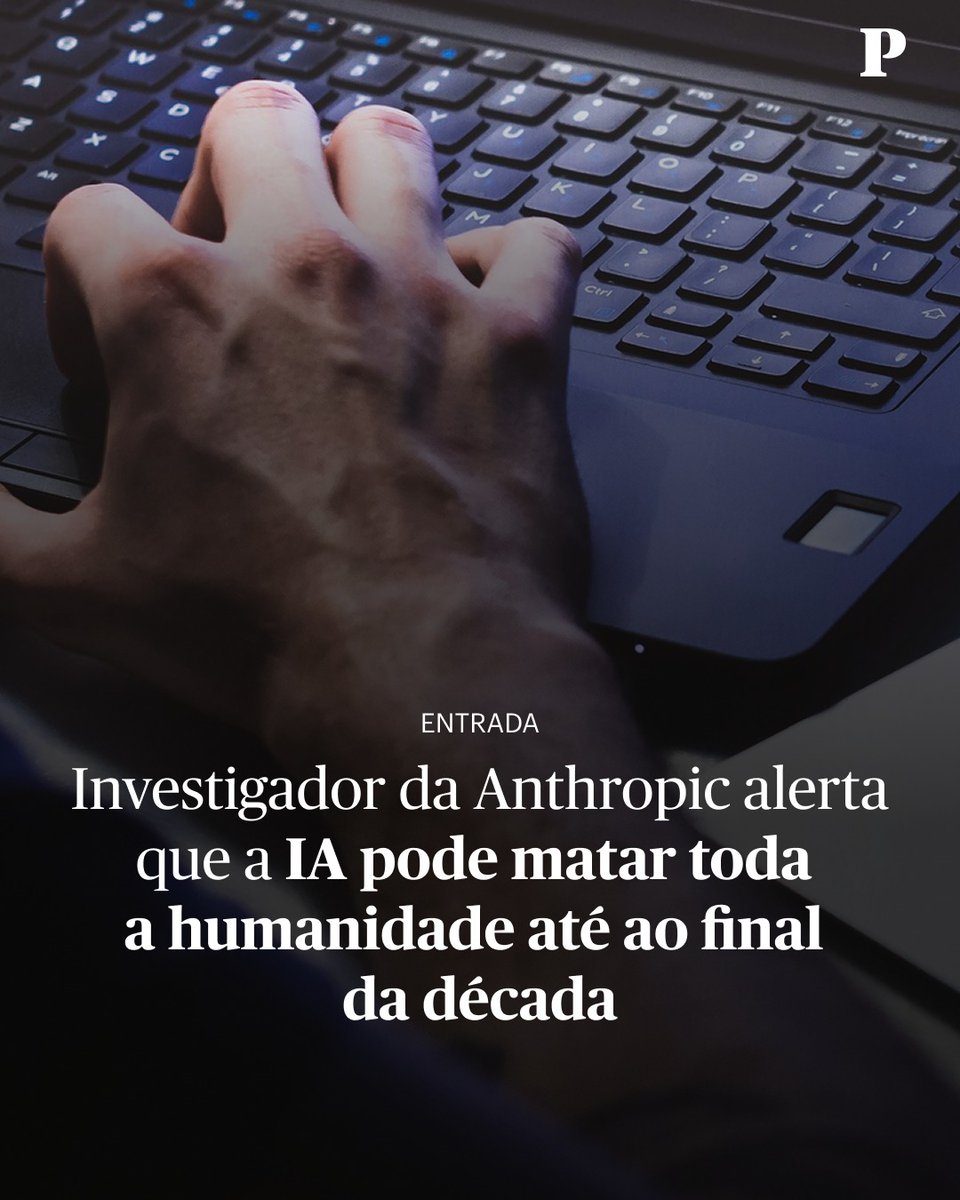 Publico's tweet photo. Investigador da Anthropic alerta que a IA pode matar toda a humanidade até ao final da década

Leia aqui: https://t.co/jCTfdB2tpW https://t.co/P9aZDwRRk6