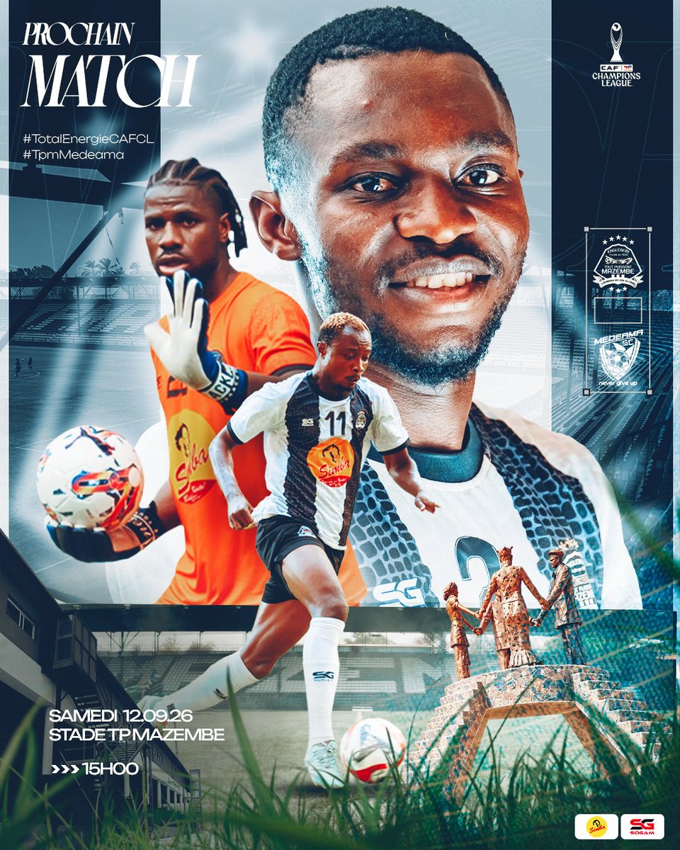 TPMazembe's tweet photo. #TotalEnergiesCAFCL #TPMMedeama 
🏆 Ligue des Champions 
📝 Tour Préliminaire - Retour 
🆚 Medeama Sporting Club 
📆 Samedi, 12 septembre 2026
🕒 13:00 TU, 15:00 Lubumbashi
🏟️ Temple des Badiangwenas
🌍 Lubumbashi - RDC https://t.co/aISzgeZ3pR