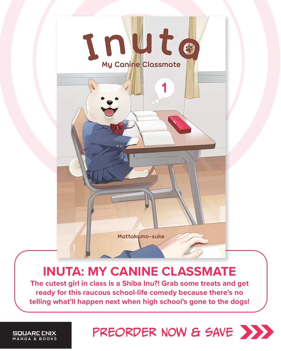 SquareEnixBooks's tweet photo. The #BNPreorder sale continues through tomorrow, and we’d love to introduce you to Inuta: My Canine Classmate – the adorable fellow student who puts the ✨she✨in Shiba Inu!  

This all-ages feel-good comedy should be top of the TBR pile this January!! 🔗 below! https://t.co/Fz8jsXRTFY