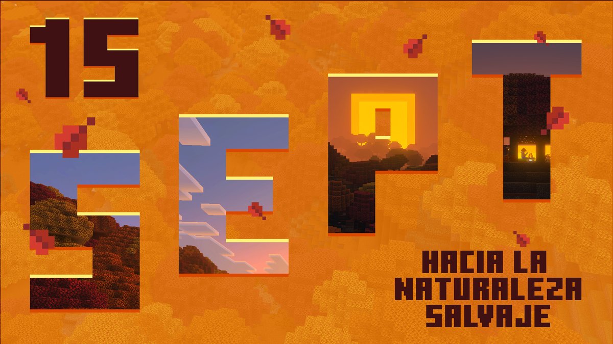 MinecraftES's tweet photo. ¡Hacia la Naturaleza Salvaje llega el 15 DE SEPTIEMBRE!
Prepárate para el viaje y mantente alerta todo el camino. El bosque otoñal oculta campamentos abandonados, nuevas posibilidades de construcciones y un montón de oportunidades de perderte...

¡Afortunadamente, la aventura inicia justo donde el camino termina!