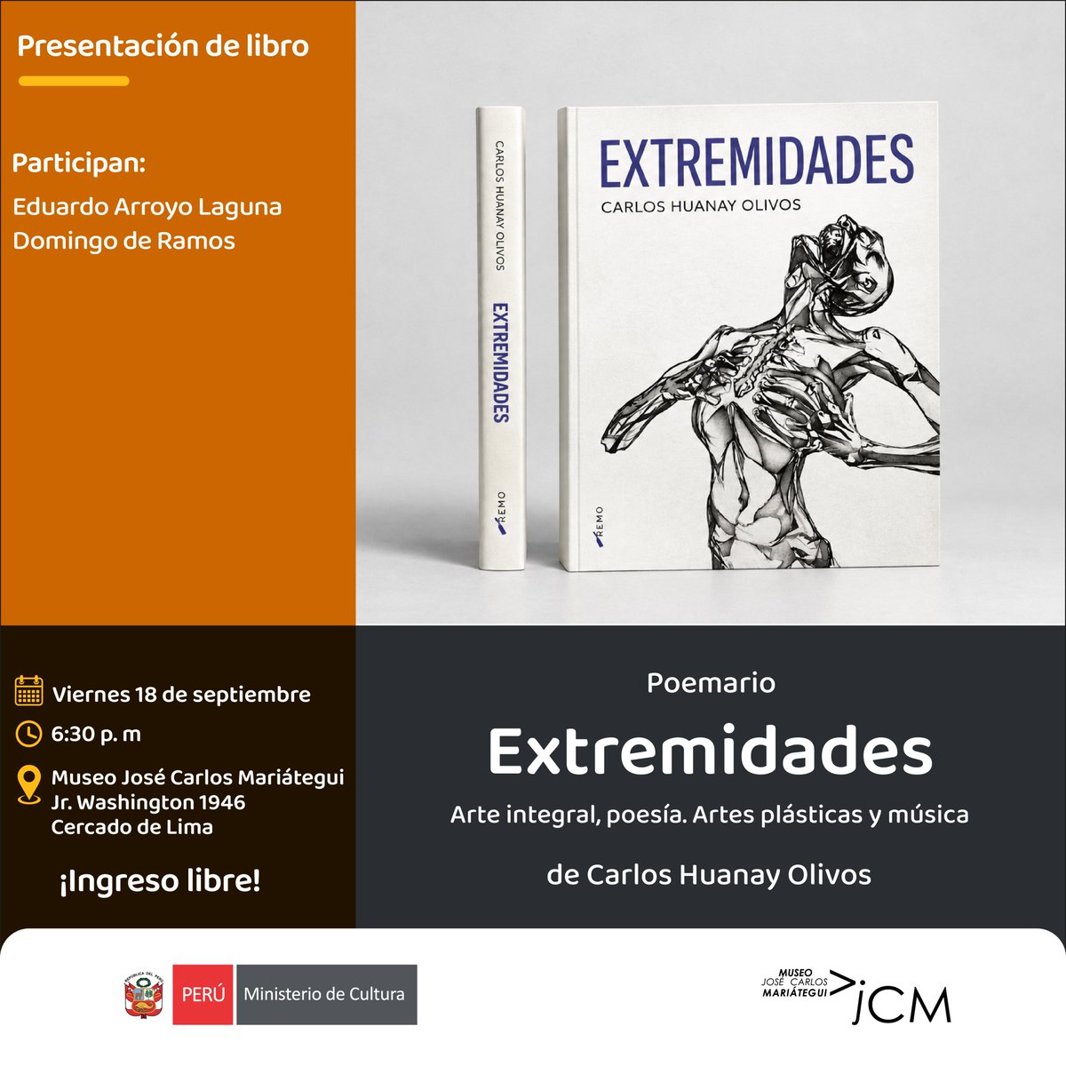 MuseoMariategui's tweet photo. #MJCM | 📚🎨🎶 Presentación de “Extremidades”, de Carlos Enrique Huanay Olivos. Una propuesta de arte integral que reúne poesía, artes plásticas y música.
📆 Viernes 18 de septiembre
⏰ 6:30 p. m.
📍 Jr. Washington 1946, Cercado de Lima
👉 Ingreso libre. https://t.co/i2oVLa3eeB