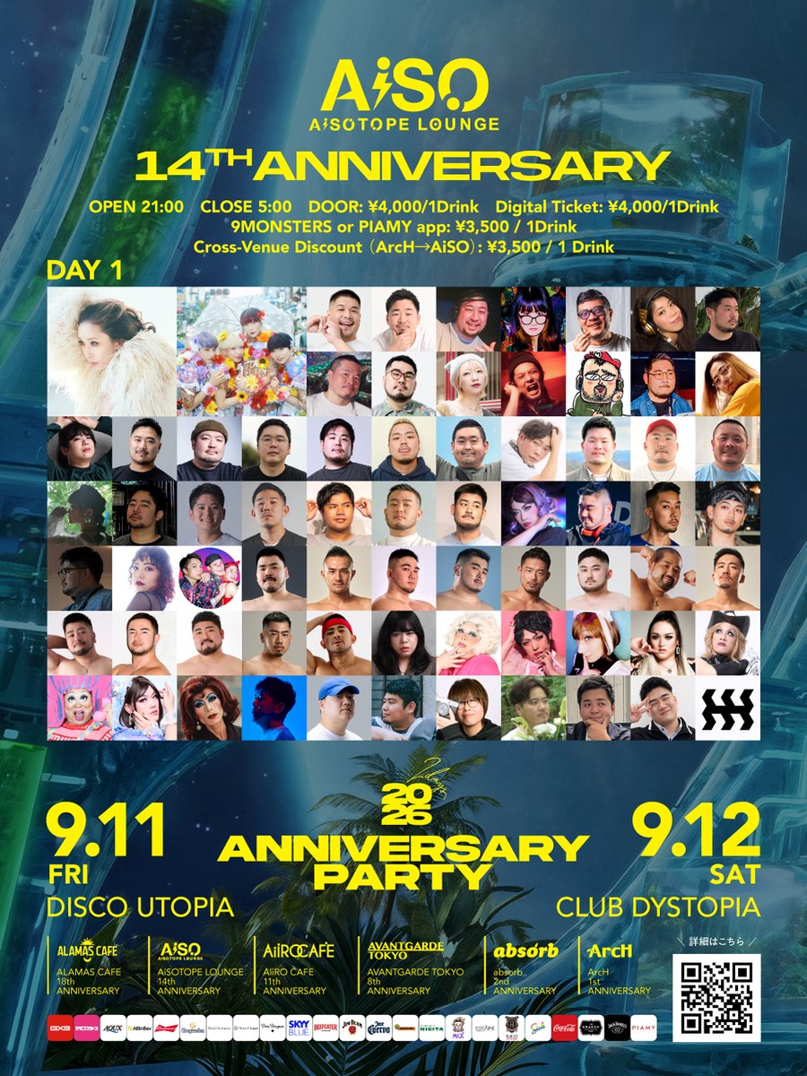 AiSOTOPE_LOUNGE's tweet photo. ✨㊗️ 今夜開催 ㊗️✨
2026年9月11日(金)
"𝗙𝗨𝗧𝗨𝗥𝗘" -𝖣𝖠𝖸𝟣-
𝗔𝗶𝗦𝗢𝗧𝗢𝗣𝗘 𝗟𝗢𝗨𝗡𝗚𝗘 𝟭𝟰𝘁𝗵 𝗔𝗡𝗡𝗜𝗩𝗘𝗥𝗦𝗔𝗥𝗬 𝗣𝗔𝗥𝗧𝗬

OPEN 21:00
🆔入場の際、顔写真付き身分証明書をお忘れなく‼️

[前売] 🎫 https://t.co/WwlkwHE2e2
デジタルチケット: ¥4,000/1D
キャッシュレスの事前購入がスムーズです✨

[当日]
・¥4,000/1D
・@NineMonsters /@PIAMY4 app: ¥3,500/1D
・🈹ArcH入場者特典: ¥3,500/1D（ArcH→AiSO）
※入場料のお支払いは現金のみ
※BARカウンターはキャッシュレス🆗

[CAST]
🎤GUEST LIVE
#加藤ミリヤ @MILIYAH_MILIYAH

🎤LIVE
#二丁目の魁カミングアウト @sakigake_gay

🪩DJ
-MAIN FLOOR-
遊んジョイボーイズ@daichi_onpu @bossy_ahhk
OSH & Nachu @osh_tnpr @Nachu_15milktea
DSK☆ミ @candygirlsremix
Chii & poi @djchiistar @JiraiyaCarey
TeapoT @mtyme @tani_badfish
でか美ちゃんと大輔 @DEKAMIchan_dayo @japang_daisuke
にゅ〜とん @shimanew
恋愛模様 @23uEZ @izumisexy

-LOUNGE FLOOR-
ARMK @ARMK_SAN
帰れない二人 @jun_4725 @Shiiiii_0555
この曲知らんけどとりま踊る？@rei_tonhouse @yuto___jp
壮年隊 @hiro_denca @_dsk_18
じゃがいもの輝き @jagaimong @teruteru1215
DJ YN*C≒Yun*chi @_Yun_chi_
HEATERS @ykt921
PEBLO
頬K @hobenichiko0418 @Kopepe_2

🪩DANCE
_GASM （KENSUKE / ZONO / KUNI / Lion）
新陳代謝

🪩GOGO BOY
ATSUSHI @TKM_ATS
KAZUYA @ExKzy0104
KO-KI @tig_koki
KOPE
Junpei @jp_krt_02
じゅんや
SOU @sou_bulk
TEZRO @tezro_g
どんどこ @dondokodon023
NAWOTO @nwt_g
BAMSE @bamse_3
YUHEI @sgmsgmsgm
RYUJI @long_er894

🪩DRAG QUEEN
イズミ・セクシー
UNDINE
L @lqo3
おりぃぶぅ @nisemono_olive
Dirty Bell @bellba_chan
CICCONE @dqciccone
ベビー・ヴァギー @vagivagivagi
頬紅ちー子
Rachel D’Amour @racheldamour

🪩VJ
KWT
けんた

🪩PHOTOGRAPHER
syU
SUGA @sgtm1991

🪩VIDEOGRAPHER
Riku @m99724203

🪩FLOOR BOY
Shiki
ぼんず。

🪩VISUAL DIRECTION
MES

🔽詳細
https://t.co/M8hfohvwFK
#A_Future2026