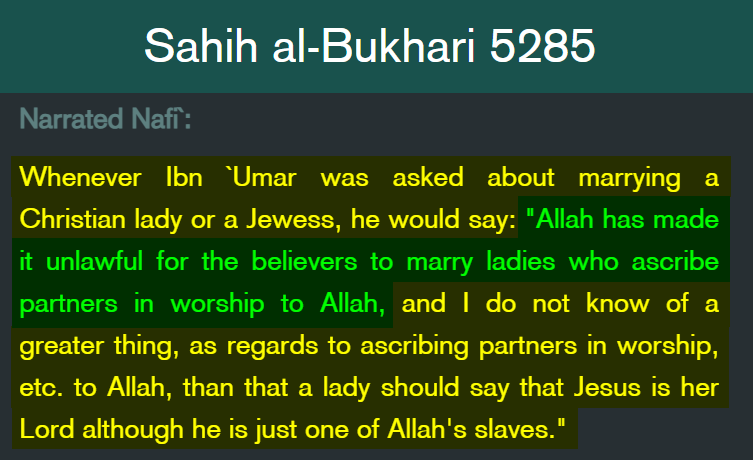 destroysunnis's tweet photo. Can Muslim men marry Christian &amp; Jewish women or not? Which is it? 

Here Ibn Umar is quoting Quran 2:221 as justification to say Muslim men CAN'T marry Christians and Jews, specifically anyone who says Jesus is Lord (aka 100% of Christians). https://t.co/7tbTh95e7v