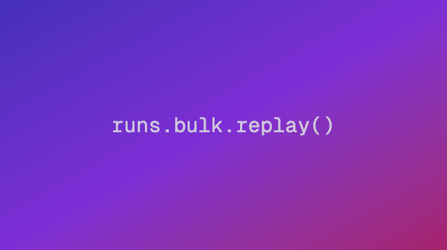 triggerdotdev's tweet photo. You can run bulk cancel and replay straight from the SDK.

Point 𝚛𝚞𝚗𝚜.𝚋𝚞𝚕𝚔.𝚛𝚎𝚙𝚕𝚊𝚢() or 𝚛𝚞𝚗𝚜.𝚋𝚞𝚕𝚔.𝚌𝚊𝚗𝚌𝚎𝚕() at a filter and it hits every matching run, from a handful to millions. ↓ https://t.co/LAeSxyNsUa
