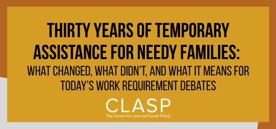 CLASP_DC's tweet photo. At TANF's 30th anniversary, fewer families are receiving benefits, and those benefits are shrinking. All families deserve support to succeed—no matter where they live. Read Elizabeth Lower-Basch's full report: https://t.co/2iUY5LR13C https://t.co/S9QJ6h8Fwj