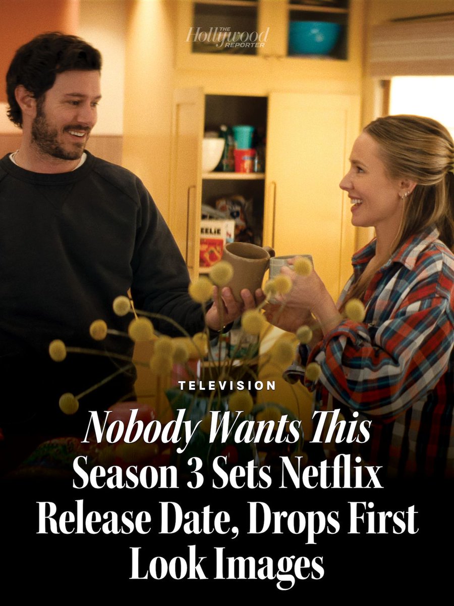 THR's tweet photo. Netflix‘s hit rom-com series #NobodyWantsThis has set its season three return date for Oct. 22. https://t.co/4Kgsfdse0l https://t.co/v7hmZQEaIY