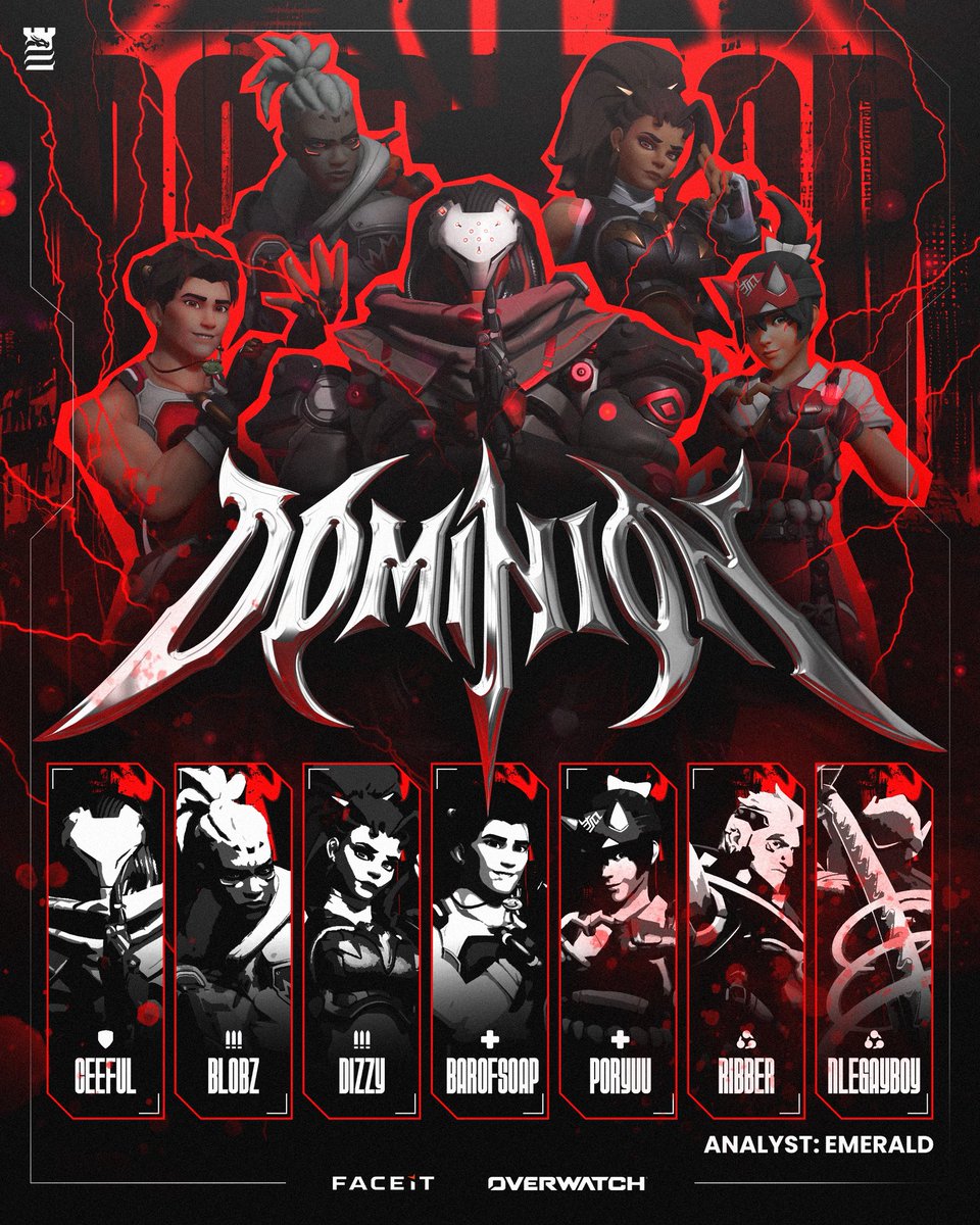 DominionGG_'s tweet photo. 🏰 DOMINION

⚔️ @ceefui
⚔️ @blobz_ow
⚔️ @makoto_ow2
⚔️ @kaze__fr
⚔️ @barofsoapow
⚔️ @PoryuuOW

♻️ Subs
@ribber24
@NLEGayBoy

Analyst: @EmerldArrowMR

#ConquerTheCastle 🏰 https://t.co/ME6uRvMFHk