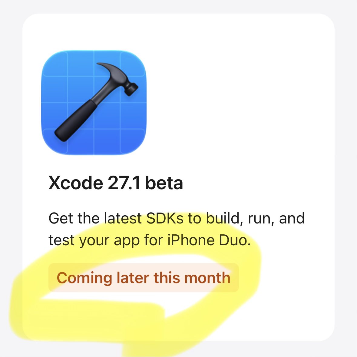 kz56cd's tweet photo. 記載通りXcode 27.1 betaが9月末リリースだとすると、iPhone Duo発売日まで1ヶ月も猶予がないってこと...？😇 https://t.co/ZzyoxNLvnv