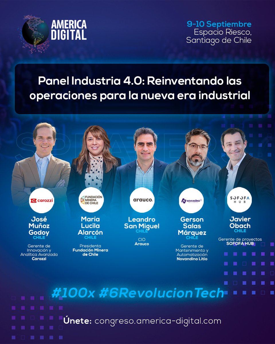 americadigital2's tweet photo. Reinventando las operaciones para la nueva era industrial         
Leandro San Miguel CIO, Arauco 
Javier Obach Gte Proyectos, SOFOFA HUB 
Gerson Salas M Gte de Mtto y Automatización, Novandino Litio 
José M. Muñoz Gte de Innovación, Carozzi 
María Alarcón  Pdta, F. Minera Chile https://t.co/C2hNGNIcqC