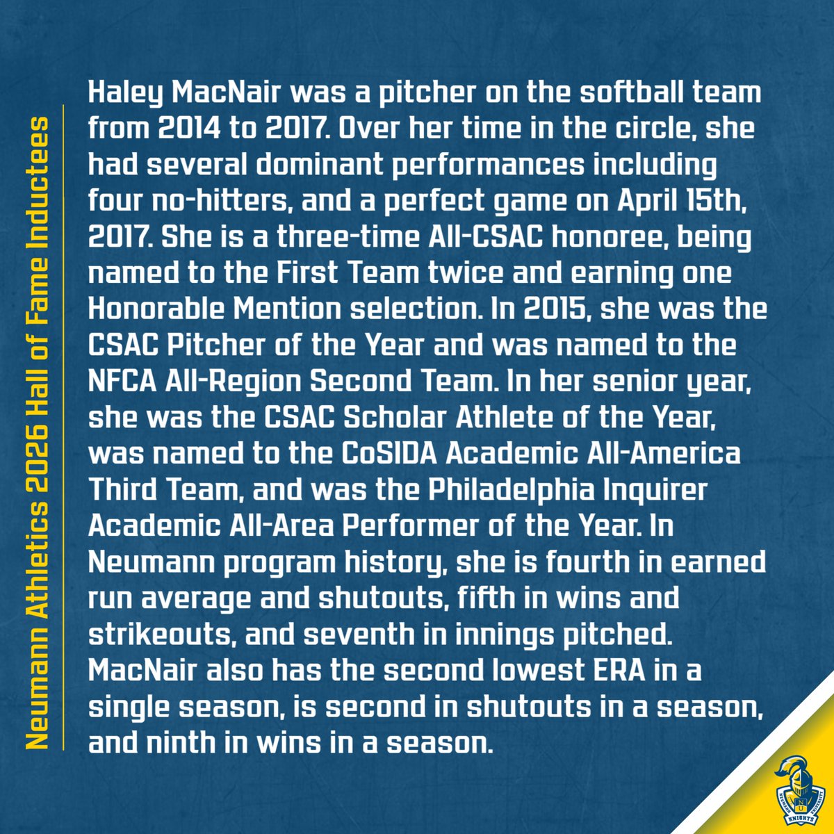 NeumannKnights's tweet photo. Leading up to the 2026 Homecoming Weekend, we will introduce the members of the 2026 Neumann Athletic Hall of Fame Class. Let's learn about Haley (Broomell) MacNair of the softball team.

@NeumannSB @NeumannUniv https://t.co/CW9jB2fGeA