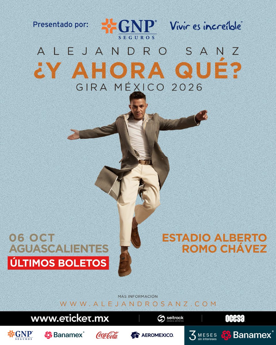 ocesa_pop's tweet photo. Presentado por @GNPSeguros 
¡México! Ya solo quedan los ÚLTIMOS BOLETOS para la gira “¿Y Ahora Qué?” De Alejandro Sanz en Guadalajara, Monterrey, Aguascalientes y CDMX. 🎶🔥
Corre por los tuyos a @eticket y @Ticketmaster_Me 

https://t.co/a4pLtz9ZsW

#Viviresincreíble https://t.co/VVGbTRgSXd