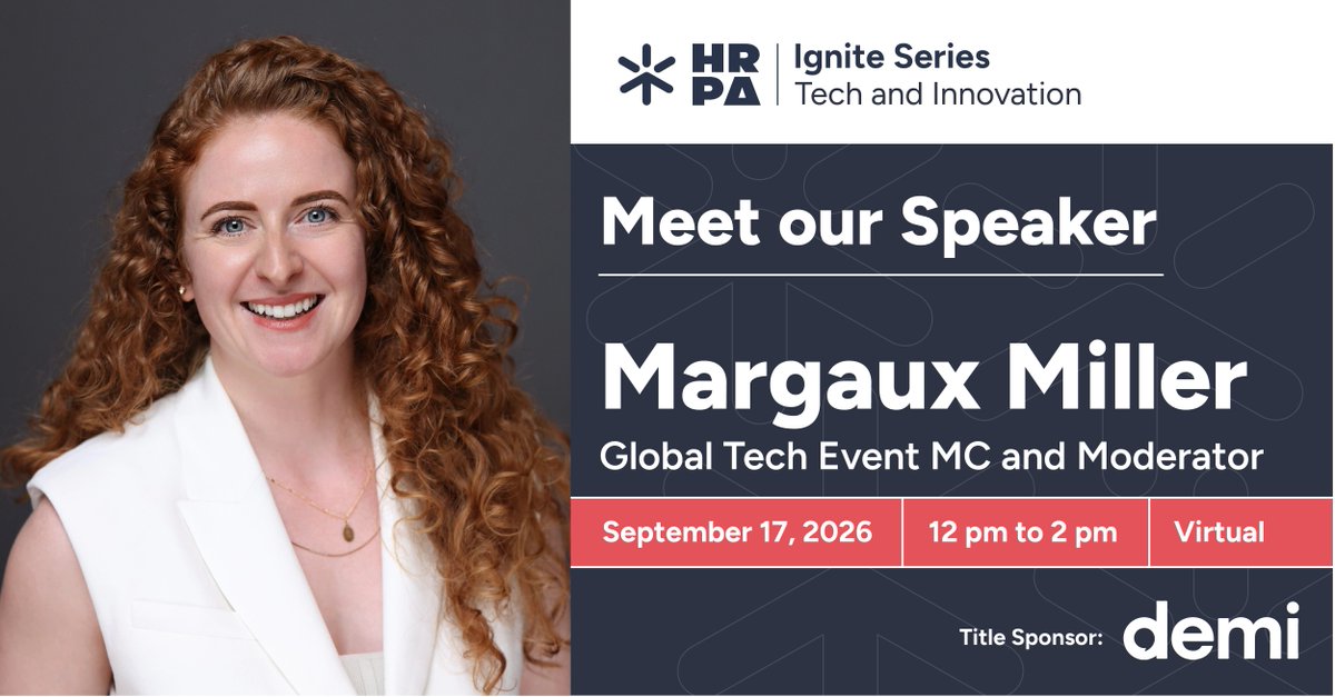 HRPA's tweet photo. 🚀 Just 7 days to go! We’re thrilled to welcome Margaux Miller as our MC and Moderator.

With over a decade inside the tech industry, Margaux brings unmatched energy and insight to keep our 2-hour virtual conference sharp and on point.

👉🏼 Register: https://t.co/jt1moiAUyG https://t.co/Y64eqgrqyZ