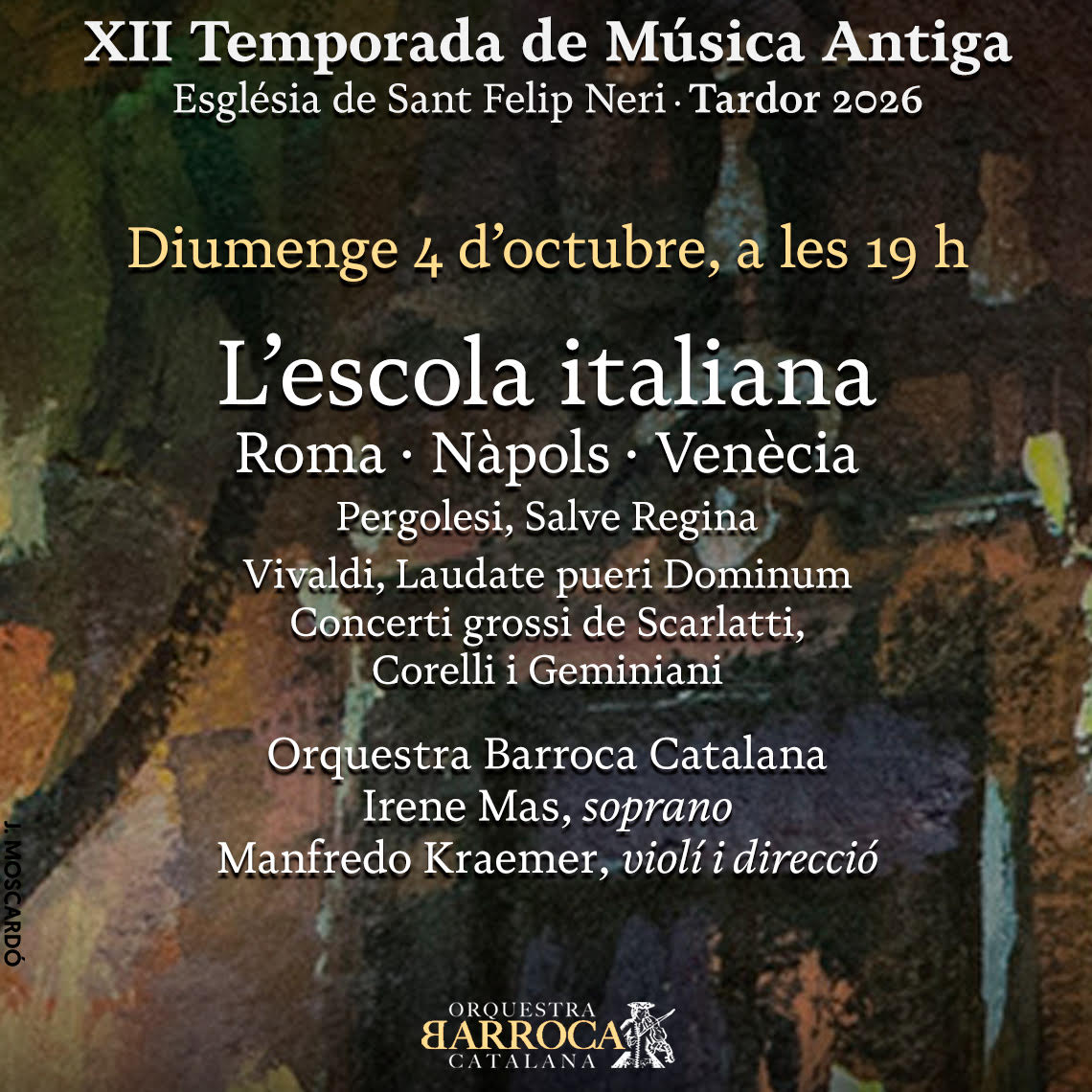 obarroca's tweet photo. 🎻 L’escola italiana: Roma, Nàpols i Venècia

L'Orquestra Barroca Catalana obrirà la programació de tardor de la XII Temporada de Música Antiga amb un programa dedicat a tres de les grans escoles musicals italianes del segle XVIII.

https://t.co/EbyzOcTb78 https://t.co/87EWUaujkz