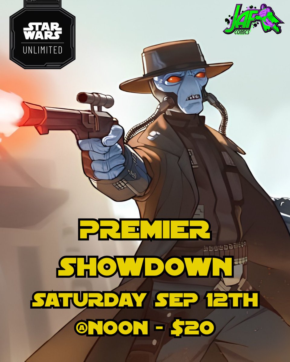 JAFComics's tweet photo. 🌌 Star Wars: Unlimited Premier Showdown 🌌

📅 Saturday, Sept. 12
⏰ 12 PM
💲 $20
🎴 Premier / Constructed

🏆 Ashes of the Empire packs + placement promos
🔥 A BOX worth of Carbonite Booster Packs will be given away as prizes!

#StarWarsUnlimited #SWU #JAFComics https://t.co/wJNWCTGegM