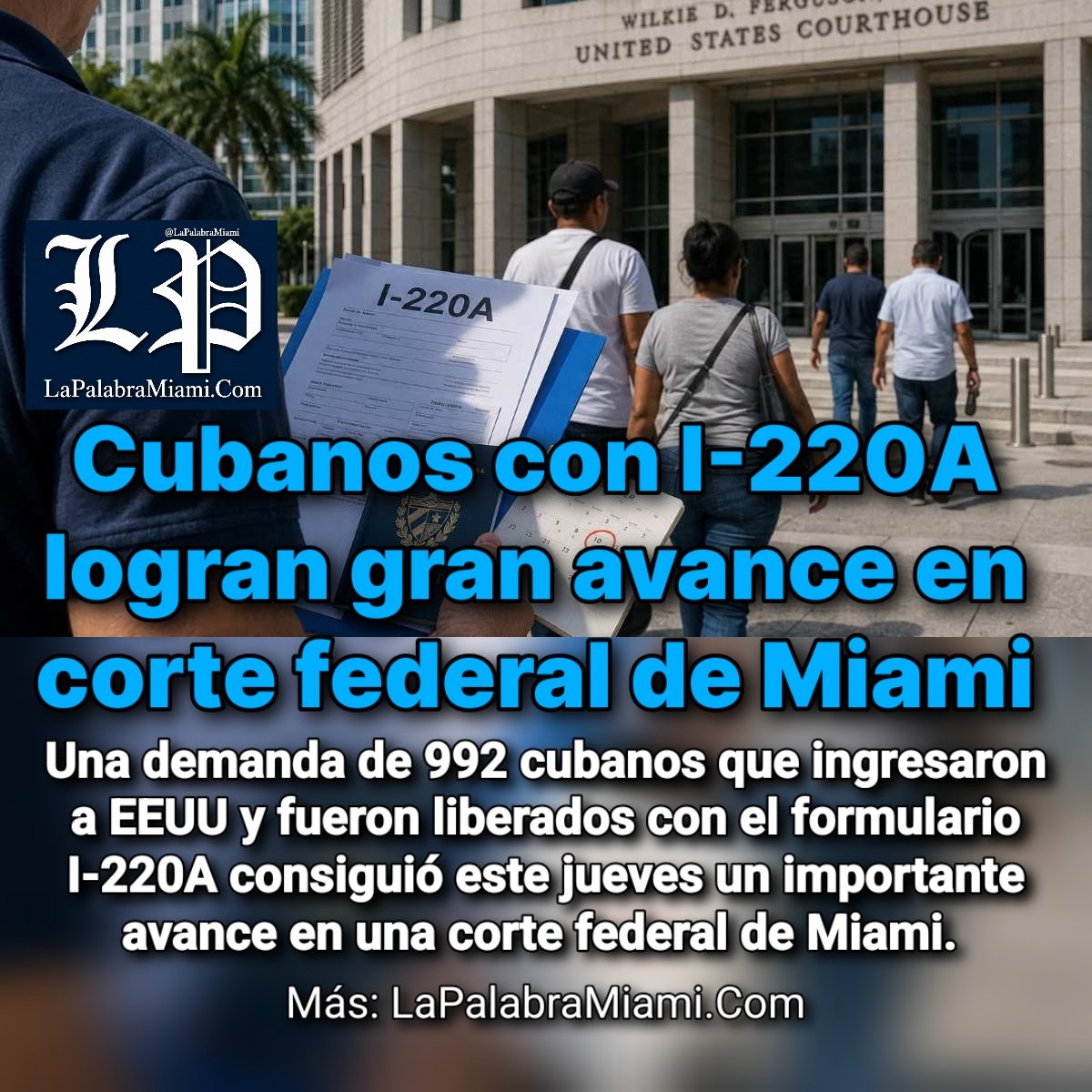 LaPalabraMiami's tweet photo. Cubanos con I-220A logran gran avance en corte federal de Miami

La jueza rechazó, por ahora, el argumento del Gobierno que buscaba cerrar el litigio por falta de jurisdicción, permitiendo que la batalla judicial continúe.
Más: https://t.co/pAMxrXVl8t 

#inmigrantes #Inmigración #cuba #cubanos #parole #latinos #corte