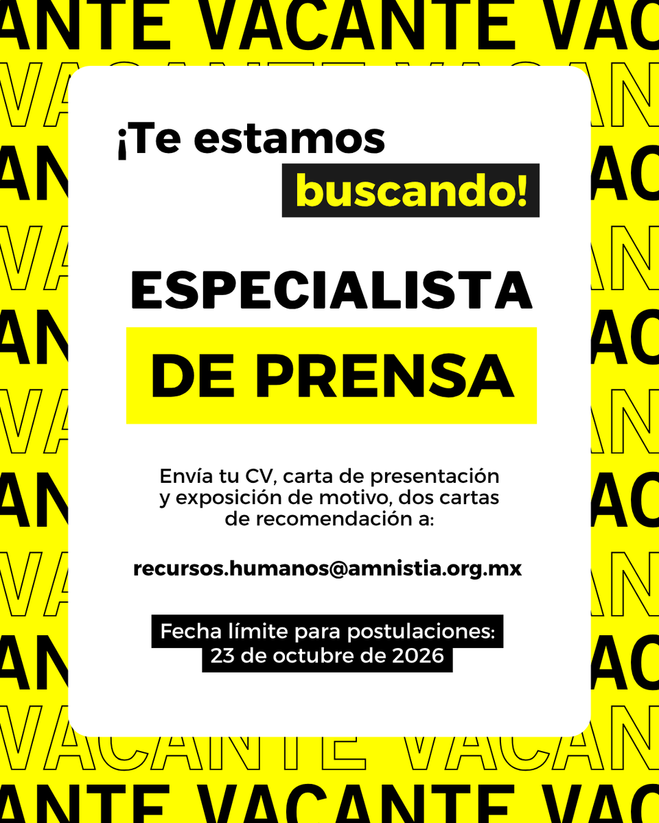 amnistiamexico's tweet photo. 📰 ¿Te apasiona encontrar historias, construir relaciones con medios y poner los derechos humanos en la conversación pública?

En Amnistía Internacional estamos buscando Especialista de Prensa.

📍 40 h semanales
💼 $33,207 MXN brutos + prestaciones
🗓️ Cierre: 23 de octubre, 17:30 h
📩 Envía CV, carta de motivos y 2 cartas de recomendación a:
recursos.humanos@amnistia.org.mx
Asunto: “Vacante: Especialista de Prensa”
📌 Único medio válido de postulación.

🔗 Conoce la vacante completa: https://t.co/AwDg99fb4D

#Vacante #Prensa #Periodismo #DerechosHumanos