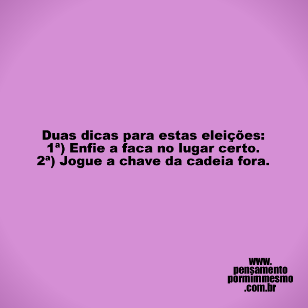 magicjebb1's tweet photo. Duas dicas para estas eleições: 1ª) Enfie a faca no lugar certo. 2ª) Jogue a chave da cadeia fora.

#eleições,#política,#oportunismo,#pensamento https://t.co/0KP981snlb