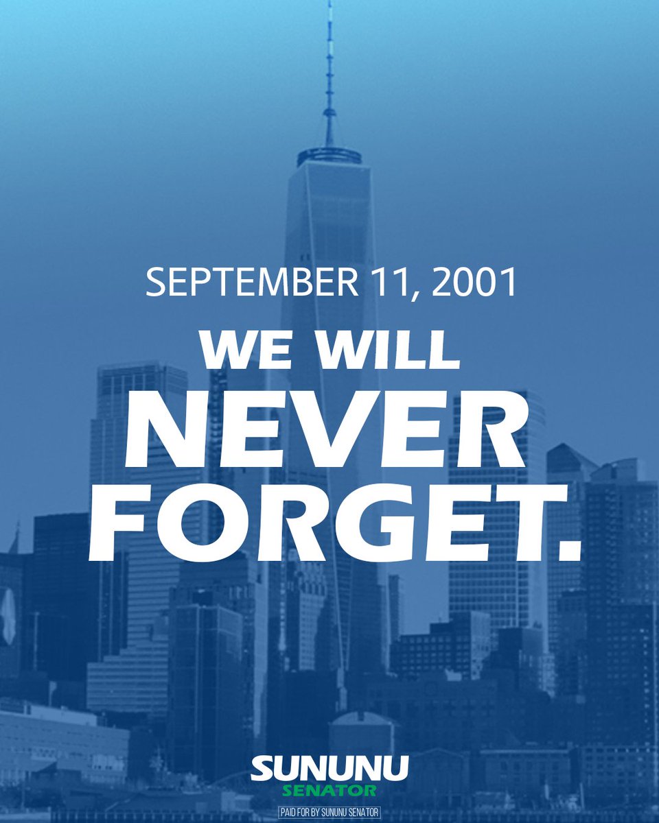 SununuSenator's tweet photo. 25 years ago, our nation faced a tragedy that changed us forever. Today, we pause to remember the innocent lives lost on September 11, 2001, and the brave service members who gave everything in the years that followed. https://t.co/03xpNlhmBh