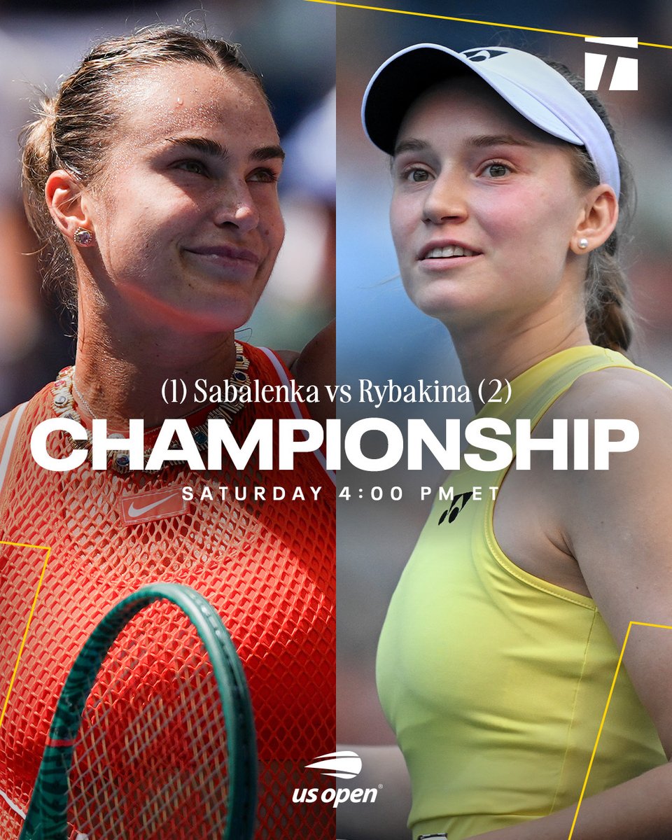 TennisChannel's tweet photo. NO. 1 VS NO. 2 FOR THE TITLE 🚨🏆 

Aryna Sabalenka and Elena Rybakina will face off Saturday in the championship match ‼️

Watch it live on ESPN ▶️ 

#usopen https://t.co/7WOHJkZB0F