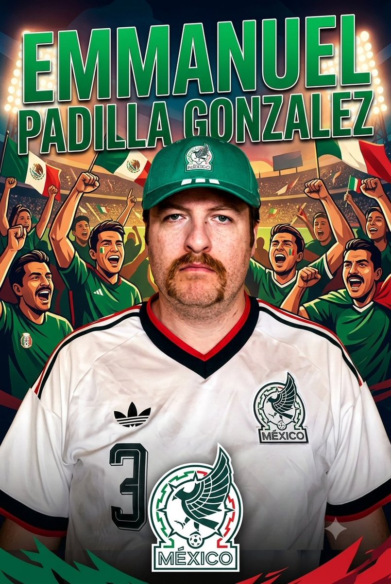 Emmanuelpa23400's tweet photo. Emmanuel Padilla Gonzalez Mexico Poster https://t.co/shOBQUuSsS