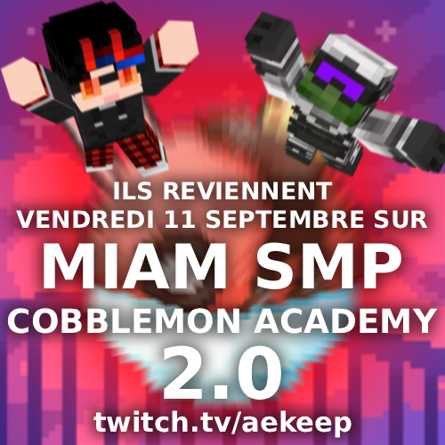 AEkeep_'s tweet photo. Styx' et moi on re-débarque pour être les meilleurs dresseurs de cobblemon!

Vendredi vers 19h le lancement! (live à 21h tu connais) https://t.co/1piUf7xgPD