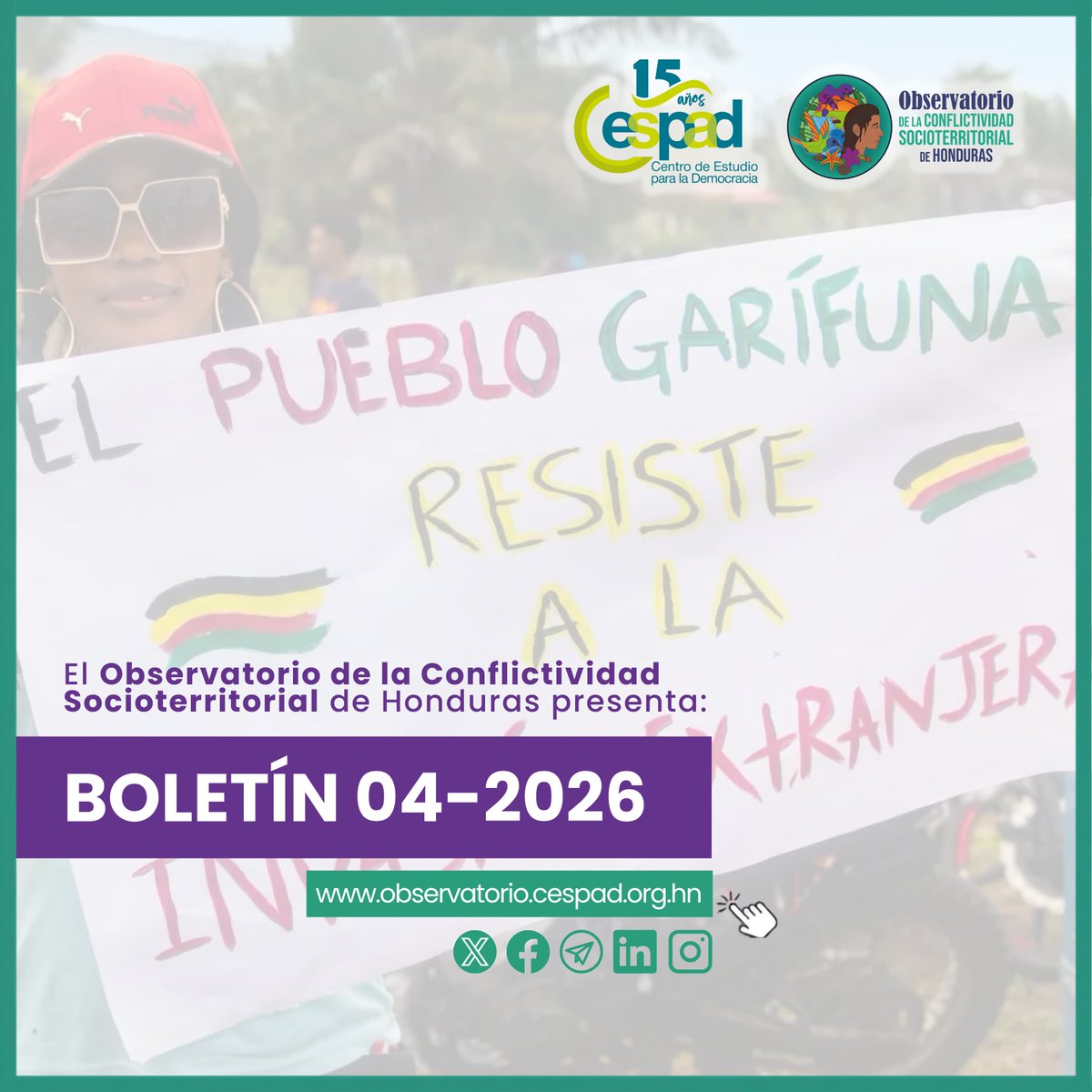 CESPAD_HONDURAS's tweet photo. ¡Nuevo Boletín del Observatorio de la Conflictividad Socioterritorial!

¿Sabías que entre julio y agosto de 2026 Honduras registró un incremento en las tensiones por reformas territoriales y movilizaciones en defensa de los bienes comunes?

¿Quieres conocer todos los detalles y el impacto de estas acciones?

Lee el boletín completo aquí: https://t.co/itogqAymuO

#CESPAD #Honduras #centrodeestudio