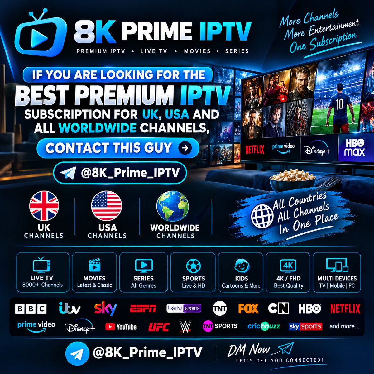 8K_Prime_IPTV's tweet photo. Premium IPTV promotional graphic featuring 8K Prime IPTV, highlighting UK, USA, and worldwide channels. The design showcases premium live TV, movies, series, sports, kids content, 4K/FHD quality, setup, with a clear  via WhatsApp: https://t.co/mqmvZD1SR9. https://t.co/2tnLnkqC8N