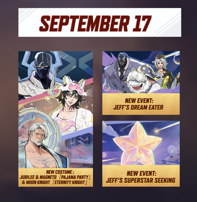 RivalsInfo's tweet photo. ‼ NEW CONTENT THIS WEEK

- Jubilee &amp; Magneto [Pajama Party] skins
- Moon Knight [Eternity Knight] skin
- New Event: Jeffs Dream Eater (Venom, Jeff, Rogue)
- New Event: Jeff's Superstar Seeking

#MarvelRivalsㅤ https://t.co/JGwmwWHlho