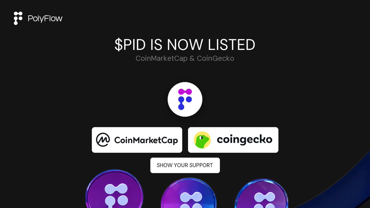 Polyflow_PayFi's tweet photo. Major milestone for PolyFlow! 🚀

$PID is now listed on both CoinMarketCap and CoinGecko.

Visit our pages and show your support with a like/upvote—every click helps more people discover the PolyFlow ecosystem. 💙

#PolyFlow #PID #CoinMarketCap #CoinGecko https://t.co/CWZlDhzpwW