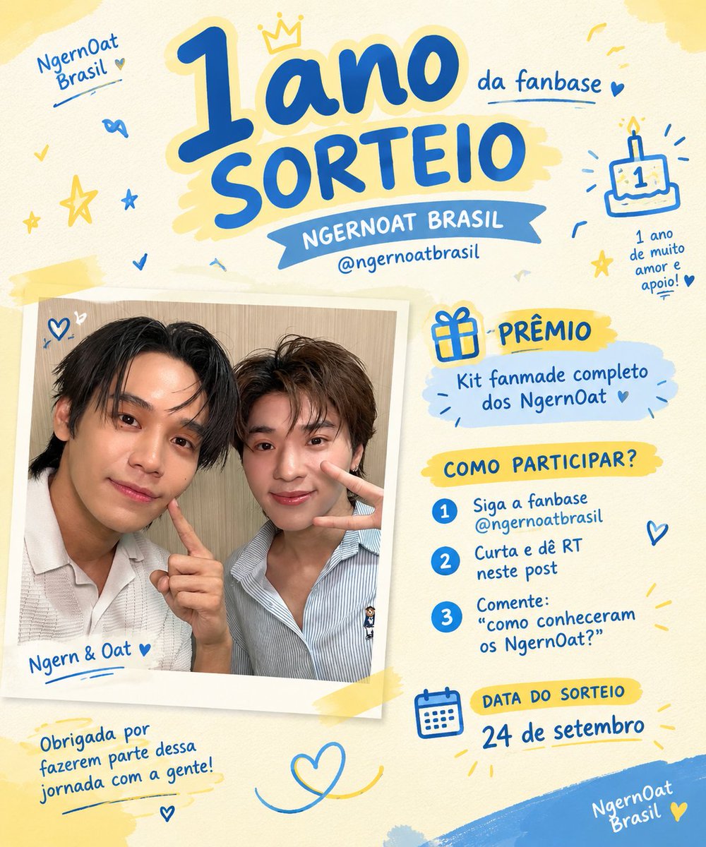 ngernoatbrasil's tweet photo. 🎂 SORTEIO DE ANIVERSÁRIO DE 1 ANO DA NGERNOAT BRASIL.

Esse mês a NgernOat Brasil completa 1 ano e quem ganha presente são vocês! 🎁

Quer ganhar um kit fanmade completo e caprichado dos NgernOat feito pela lojinha @linkmoons ? É muito simples. É só seguir as regras:

• Siga a fanbase @ngernoatbrasil.
• Curta e de RT nesse post.
• Respondam: "Como conheceram os NgernOat?"

E você estará concorrendo.

O kit contém: 10 photocards, 1 pulseira, 1 postcard, 1 chaveiro, 10 polaroids, 15 adesivos, 10 imãs, 1 phone charm e 1 holder. 🫶🏻

O sorteio será feito no dia 24 de setembro, bem no dia do aniversário da fanbase e o(a) ganhador(a) será anunciado no mesmo dia.

Não percam, participem e muita boa sorte~~ 🩵

#ngernnn #oattrt #oattrttt #NgernOat