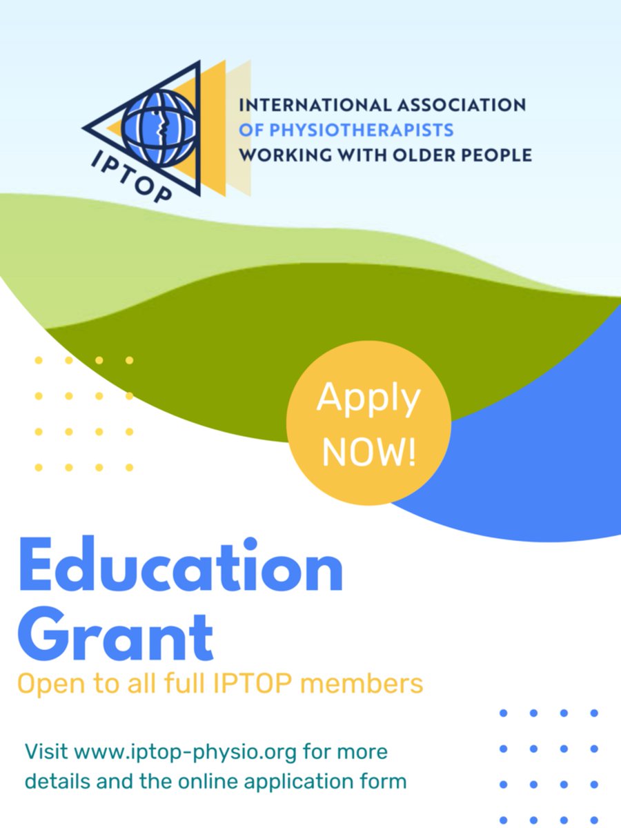 IPTOPphysio's tweet photo. IPTOP Education Grant applications are open! 
Up to US$1000 to support a conference presentation or attendance. 
Sept 1, 2026 – March 1, 2027 Must be a paid-up member of your country's older people's SIG. https://t.co/PKc5AXMaXD https://t.co/G6dgnmXD5a