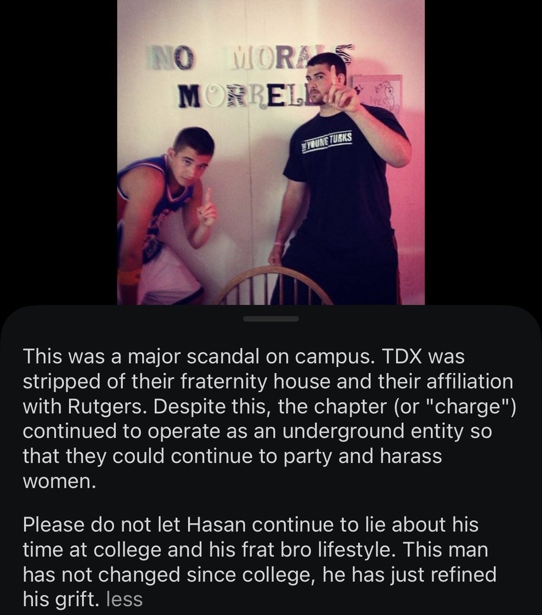 ihatemao's tweet photo. Hasanabi Files: Part 1

Hasan’s R*pe Frat @ Rutgers NJ. Isn’t it weird this man and his fans call everyone r*pists? Turns out it’s just another projection. 

5k likes and we continue Kaya’s investigation. 🐕 https://t.co/wYkIw8hwTR