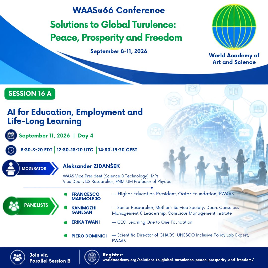 _WAAS_'s tweet photo. 🌍 WAAS@66 Day 4 continues today!

Two parallel sessions:
🔹 AI for Education, Employment &amp; Lifelong Learning
🔹 New Cognitive Frameworks &amp; Symbiotic Systems
⏰ 8:30–9:20 EDT | 14:30–15:20 CEST
🔗 https://t.co/VSOMWPikQ8
#WAAS66 #AI #Education #FutureOfWork https://t.co/vF9b70cU9m