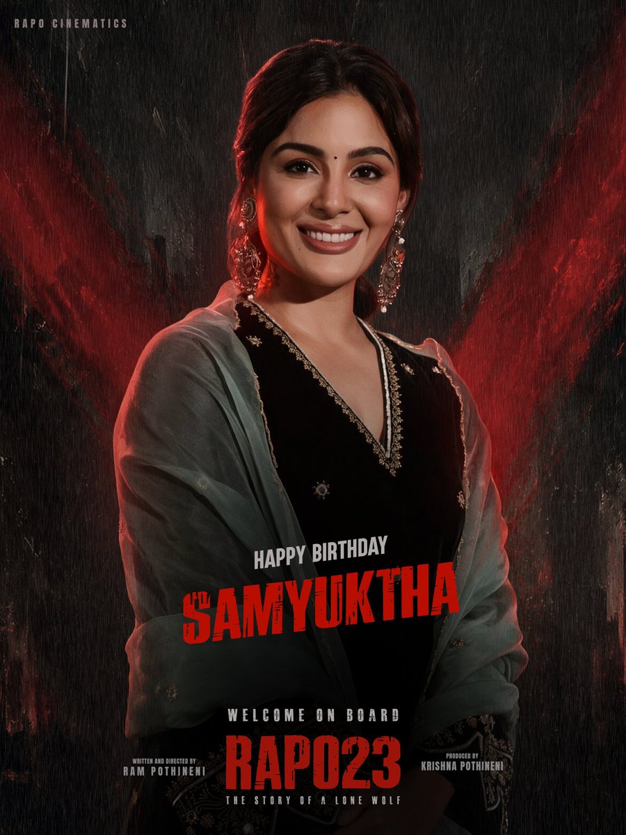 RAMFCWB's tweet photo. Team #RAPO23 wishes @iamsamyuktha_ a very Happy Birthday and warmly welcomes her on board! 

Written &amp; Directed by #𝙍𝘼𝙋𝙊 

A @RAPO_Cinematics Production.  

Energetic Star @ramsayz @SamCSmusic @DOP_Tirru 
#HBDSamyukthaMenon https://t.co/UJC3kWZbbi